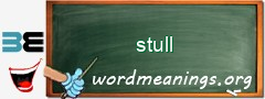 WordMeaning blackboard for stull